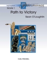 Sean O'Loughlin Path to Victory Blasorchester Partitur und Stimmen