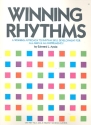 Winning Rhythms  A winning approach to rhythm skill developmen for all ages and instruments                        t