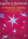 A Christmas tableau of piano trios for piano, violin, cello