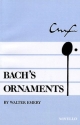 Johann Sebastian Bach, Bach's Ornaments  Buch + CD