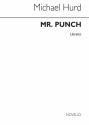 Michael Hurd, Mr Punch (Libretto) Opera Buch