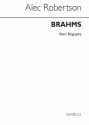 Johannes Brahms, Novello Short Biography  Buch