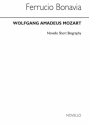 Wolfgang Amadeus Mozart, Mozart Novello Short Biography  Buch