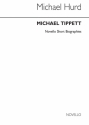 Michael Tippett, Michael Tippett: Novello Short Biography  Buch