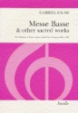 Messe basse and other sacred works for female chorus and organ (piano),  score