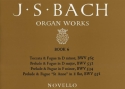 Johann Sebastian Bach, Organ Works Book 6 Orgel Buch