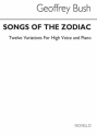 Geoffrey Bush, Songs Of The Zodiac For Voice And Piano High Voice and Piano Buch