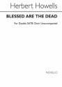 Blessed are the Dead for mixed double choir unaccompanied choral score