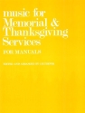 Music for Memorials and Thanksgiving Services for manuals