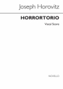 Horrortorio for soli, mixed choir and piano vocal score