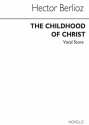 Hector Berlioz, The Childhood Of Christ Baritone Voice and Piano Buch