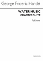 Georg Friedrich Hndel, Water Music Chamber Suite Streichquartett Partitur + Stimmen