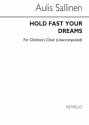 Aulis Sallinen, Hold Fast Your Dreams Op.73 (SSA) SSA Chorpartitur