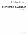 Michael Hurd, Shepherd's Calendar Baritone Voice, SATB and Piano Stimme