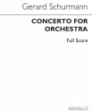 Gerard Schurmann, Concerto For Orchestra Orchestra Buch