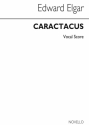 Edward Elgar, Caractacus STB Baritone Voice SATB Piano Accompaniment Stimme