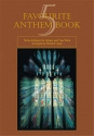 Favourite Anthem Book Book 5 Chor und Orgel Partitur (= Orgel)