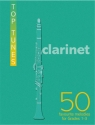 TOP TUNES FOR CLARINET 50 FAVOU- RITE MELODIES FOR GRADES 1-2