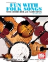 BAY M Fun with Folk Songs Gitarre Spielbuch