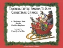 Teaching Little Fingers to Play Christmas Carols for piano