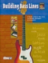 Building Bass Lines (+CD) Guide to better bass lines for bassists, arrangers, composers