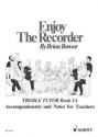 Bonsor, Brian Enjoy the Recorder Vol. 2 fr Alt-Blockflte und Klavier Lehrerband mit Klavierbegleitung