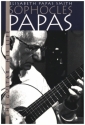 Sophocles Papas - The Guitar, His Life