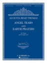 Augusta Read Thomas, Angel Tears and Earth Prayers Organ and Trumpet in C [or Flute, Oboe, Clarinet] Buch