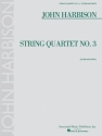 John Harbison, String Quartet No. 3 Streichquartett Partitur + Stimmen