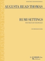 Augusta Read Thomas, Rumi Settings Violin and Cello Buch