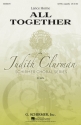 Lance Horne_Philip Littell, All Together SATB a Cappella Chorpartitur