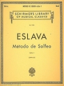 D. Hilarion Eslava, Mtodo de Solfeo - Book I Vocal Buch