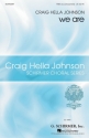 Craig Hella Johnson, we are TTBB Chorpartitur