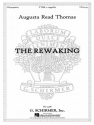 Augusta Read Thomas, The Rewaking TTBB Chorpartitur