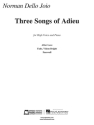 Norman Dello Joio Three Songs of Adieu - Norman Dello Joio High Voice and Piano Buch