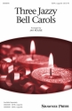 Three Jazzy Bell Carols SSAA a Cappella Chorpartitur