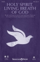 Keith Getty_Stuart Townend, Holy Spirit, Living Breath of God SATB Chorpartitur