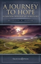 Joseph M. Martin, A Journey to Hope SATB Chorpartitur