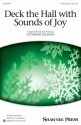 Catherine DeLanoy, Deck the Hall with Sounds of Joy 3-Part Choir Chorpartitur