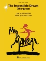 The Impossible Dream (from Man of la Mancha) for piano, vocal, guitar