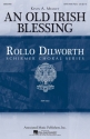 Kevin Memley, An Old Irish Blessing SATB Chorpartitur