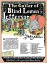 John Miller - Guitar of Blind Lemon Jefferson (+Online Audio) for guitar