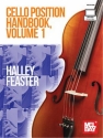 Halley Feaster, Cello Position Handbook, Volume 1 Cello Buch + Medien Online