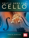 Craig Duncan, Celtic Gems for Cello Cello Buch