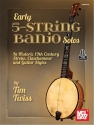 Tim Twiss, Early 5-String Banjo Solos Banjo Buch + Online-Audio