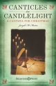 Joseph M. Martin, Canticles in Candlelight SAB Klavierauszug