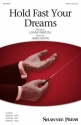 Greg Gilpin, Hold Fast Your Dreams SSAA Choral Score