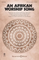 John R. Paradowski_Joseph M. Martin, African Worship Song, An SATB and Percussion Chorpartitur