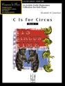 Elizabeth W. Greenleaf: C Is For Circus, Book 1 Piano Instrumental Album