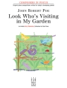 John Robert Poe: Look Who'S Visiting In My Garden Piano Instrumental Album